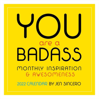YOU ARE A BADASS 2022 WALL CALENDAR MONTHLY INSPIR 9781524864910_17cdbd1b-31a3-471e-953b-e19dbcad40f4