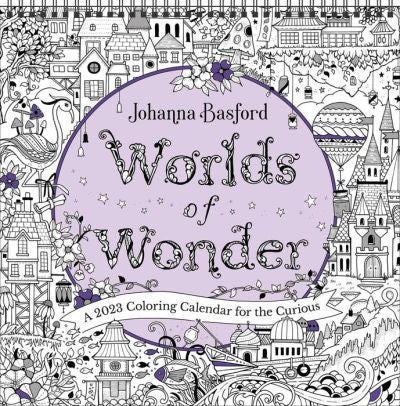 Johanna Basford Worlds Of Wonder 2023 Wall Calendar - Andrews Mcmeel 9781524872885_ccd591cf-dc5f-4fa9-803d-59c01fd192d5