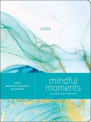 Mindful Moments 12-Month 2024 Monthly/Weekly Planner Calendar - Andrews Mcmeel P 9781524880330_876ded33-cf48-4a06-b072-da833e760c76