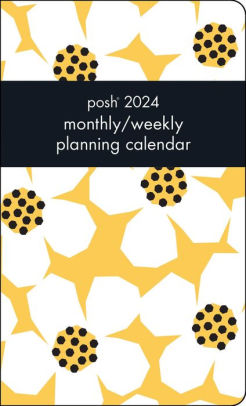 Posh 12-Month 2024 Monthly/Weekly Planner Calendar - Andrews Mcmeel Publishing 9781524880347_b70f954f-d3be-45e3-8f69-86ea32d8b2c3