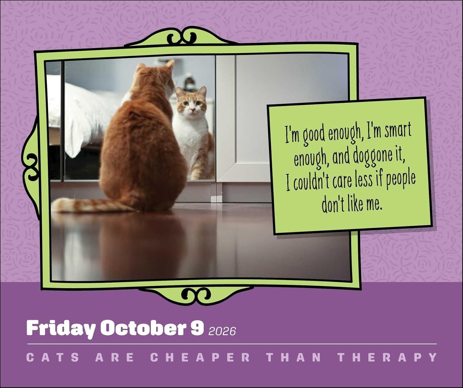 Cats Are Cheaper Than Therapy 2026 Day-To-Day Calendar 9781524896942_4