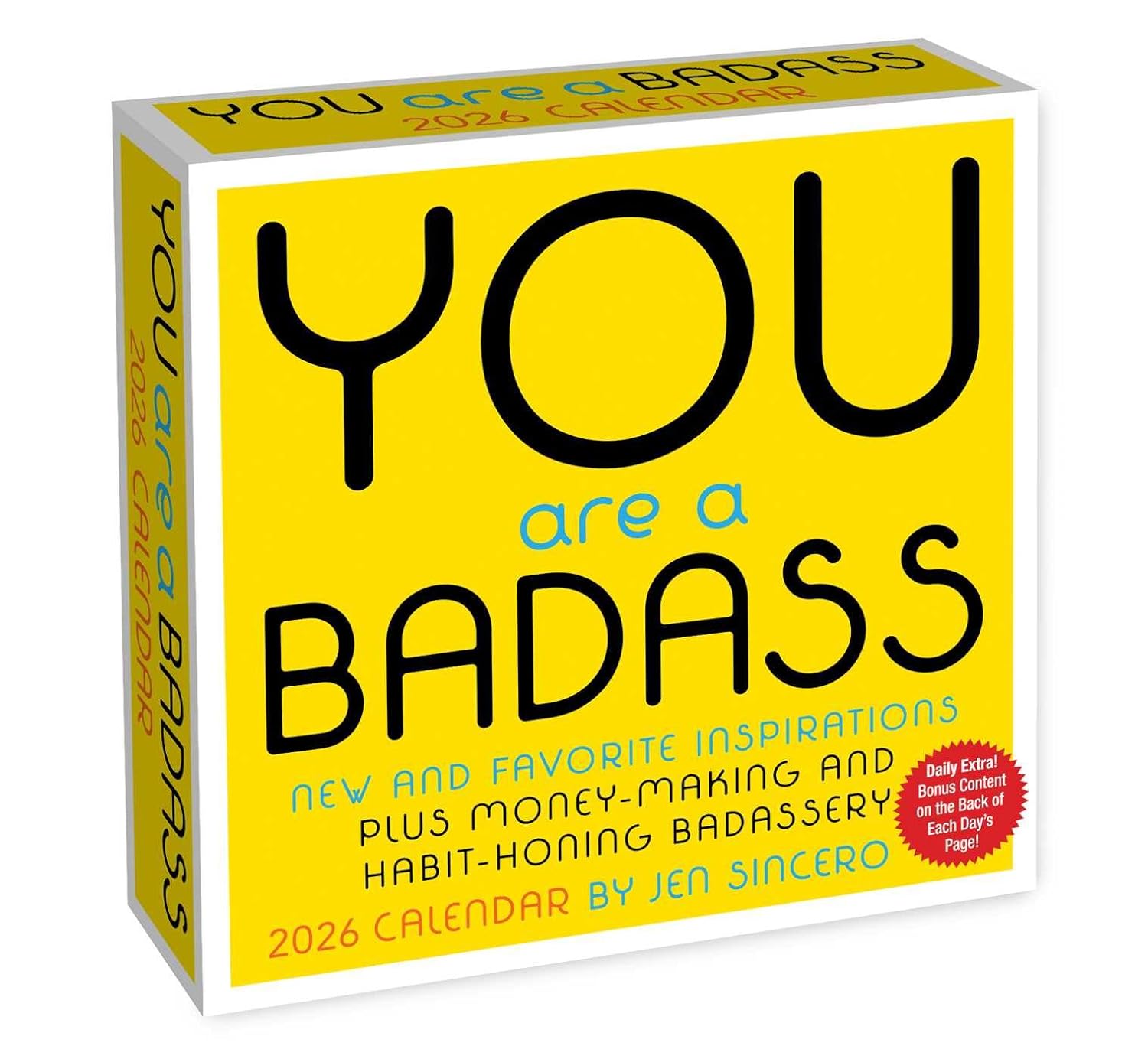You Are A Badass 2026 Day-To-Day Calendar 9781524897628