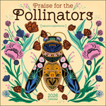 Praise For The Pollinators 2026 Wall Calendar 9781524897796