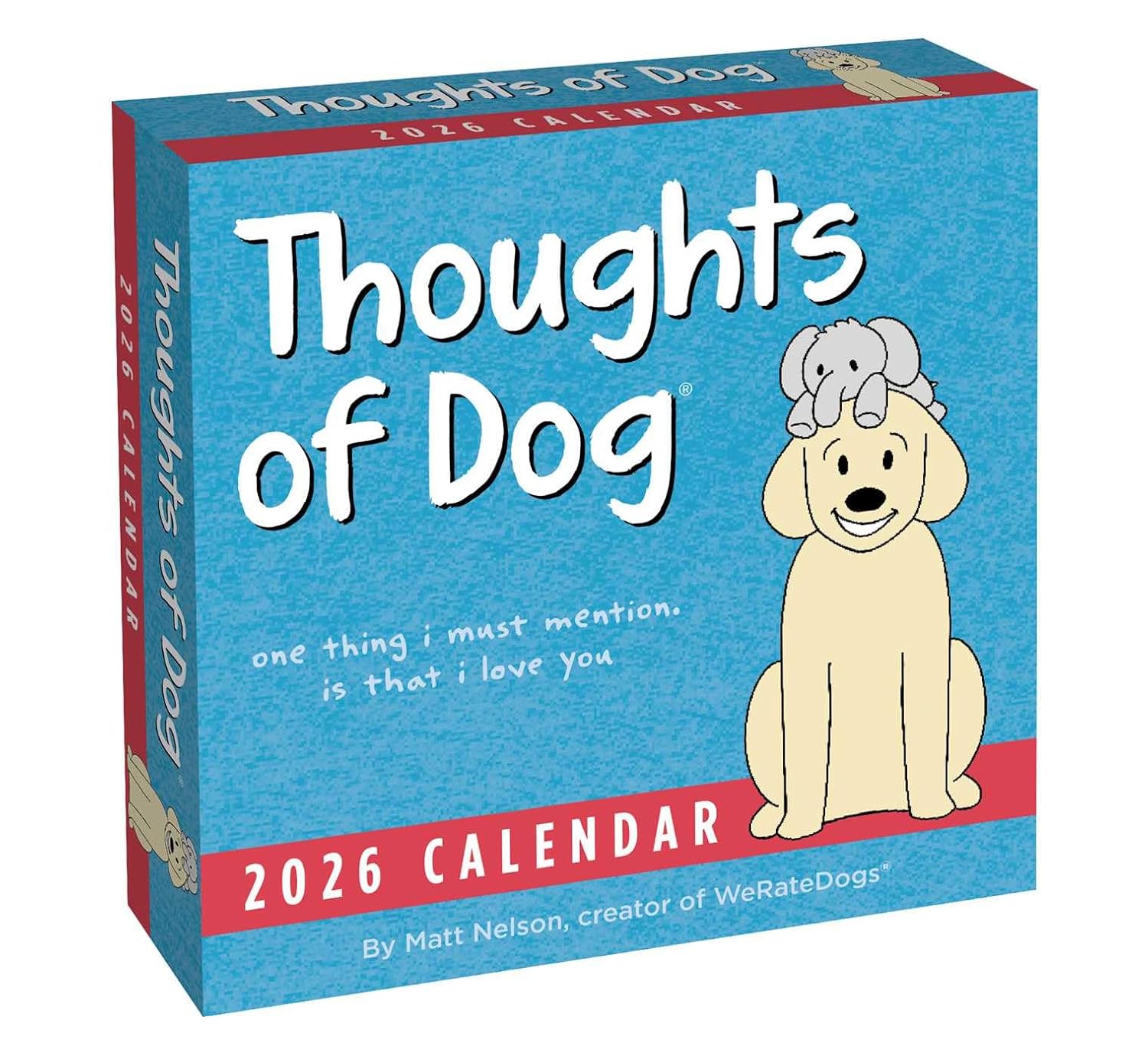 Thoughts Of Dog 2026 Day-To-Day Calendar 9781524897826