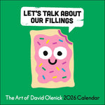 The Art Of David Olenick 2026 Wall Calendar: Let's Talk About Our Fillings 9781524897925