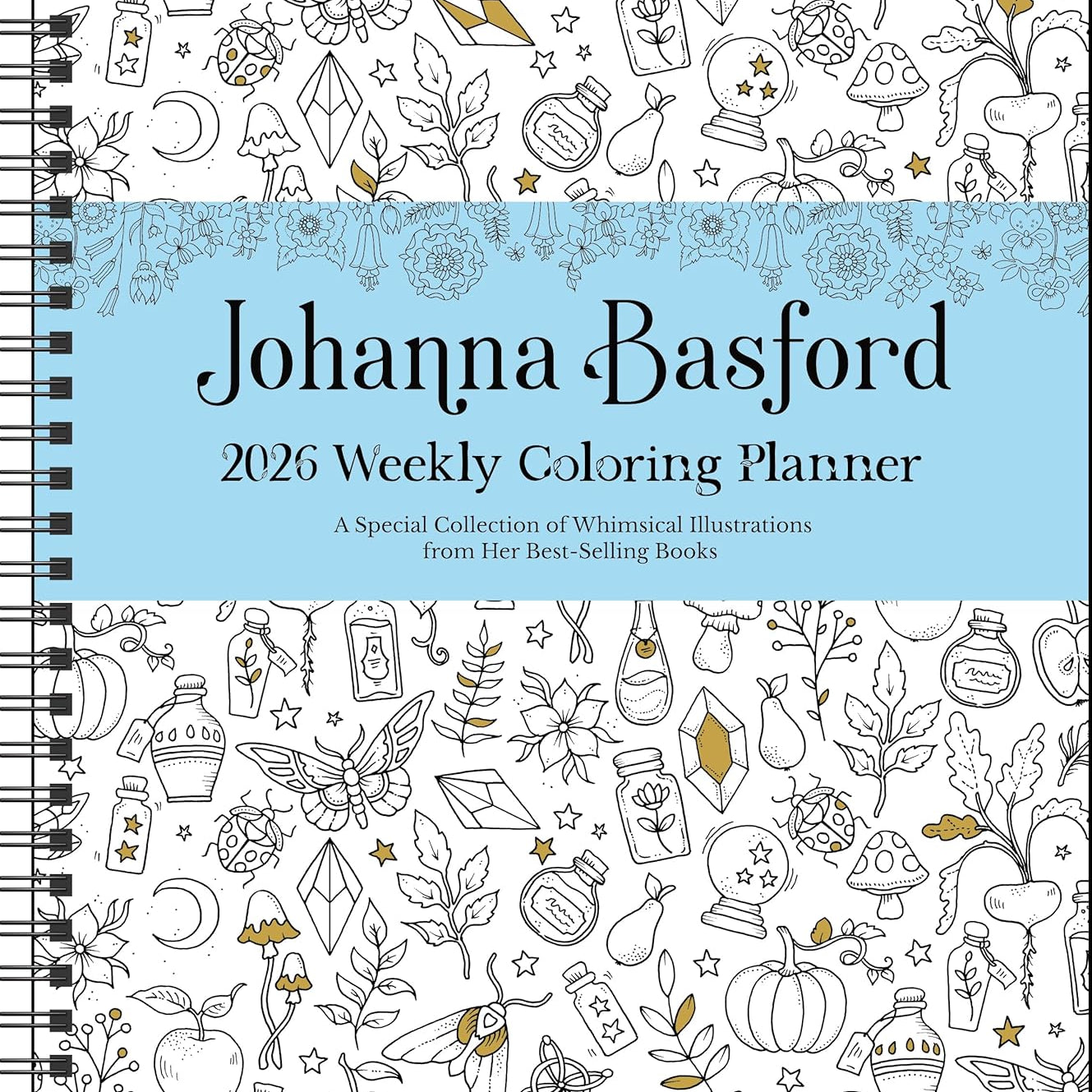 Johanna Basford 12-Month 2026 Weekly Coloring Calendar 9781524898045