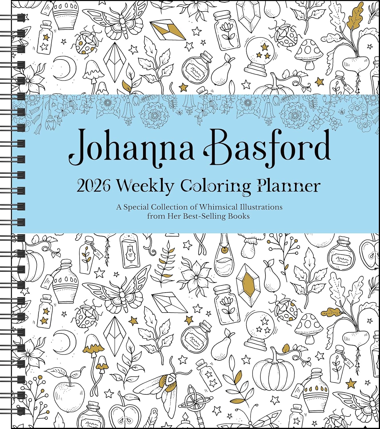 Johanna Basford 12-Month 2026 Weekly Coloring Calendar 9781524898045