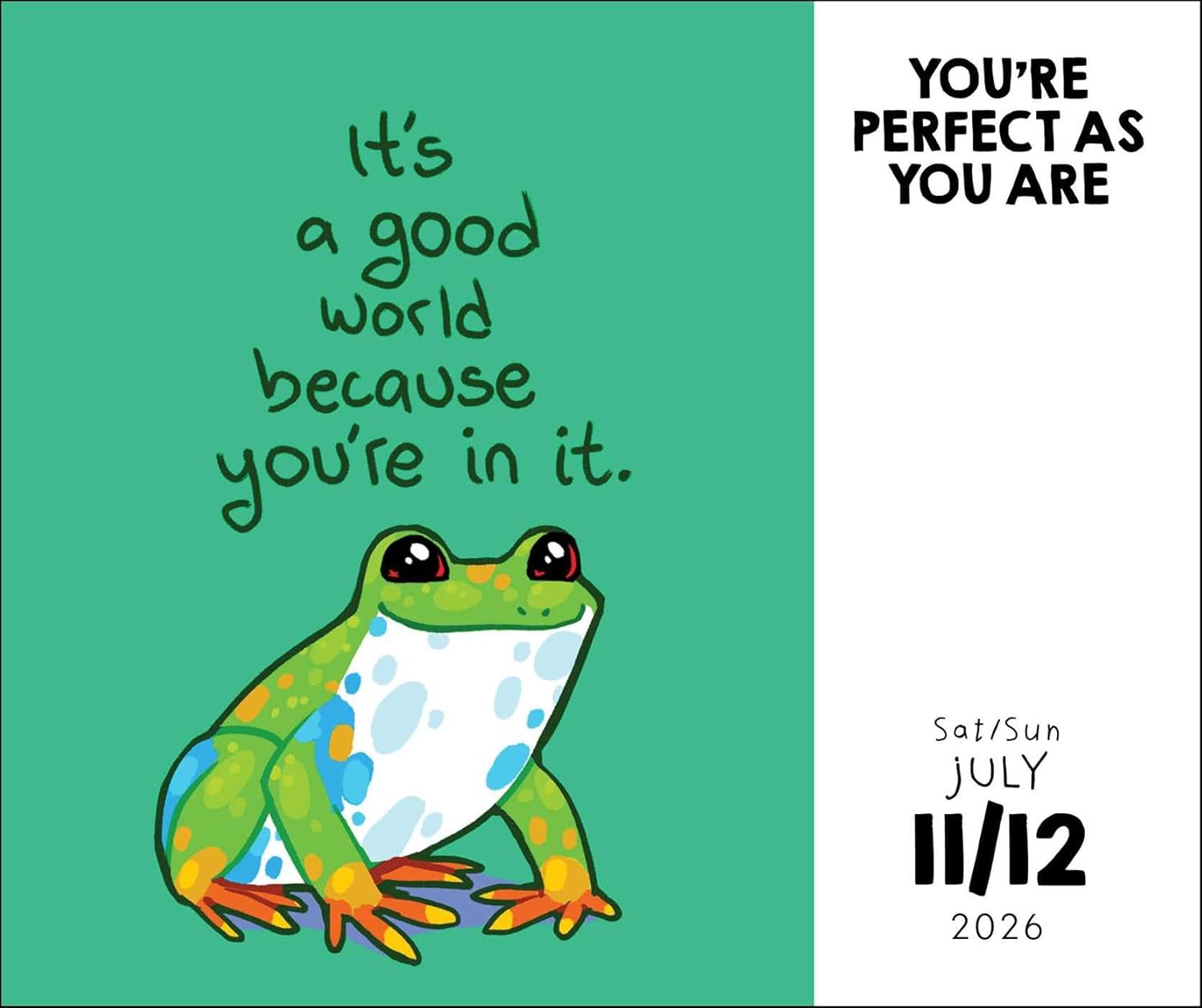 Take It From A Rainbow T-Rex, You're Perfect As You Are 2026 Day-To-Day Calendar 9781524898052_3