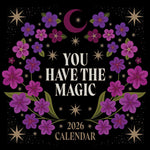 You Have The Magic 2026 Wall Calendar 9781524898229