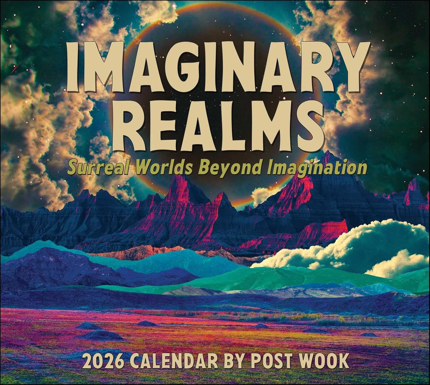 Imaginary Realms 2026 Deluxe Wall Calendar 9781524898670