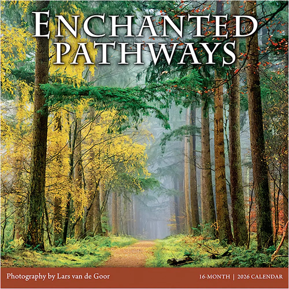 2026 ENCHANTED PATHWAYS 12X12 WALL CALENDAR - VAN DE GOOR. LARS – Jerrol's