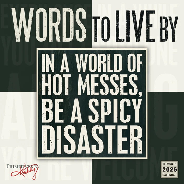 2026 Words To Live By 12X12 Wall Calendar - Primitives By Kathy 9781531943547