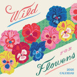 2026 Wild For Flowers 7X7 Mini Wall Calendar - Taylor. Emily 9781531943875