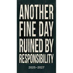 2025-2027 2-Year+ Words To Live By: Another Fine Day Ruined... Pocket Planner 9781531944438_a80770c3-8b30-4c36-805f-5e2bcf7babd4