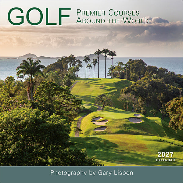 2027 Golf: Premier Courses Around The World Wall Calendar 12X12 20 9781531961046