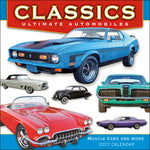 2027 Classics: Ultimate Automobiles Wall Calendar 12X12 20 9781531961138