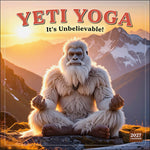 2027 Yeti Yoga (It's Unbelievable!) Wall Calendar 12 x 12 20 9781531961671