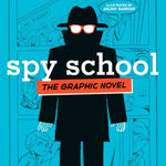 Spy School The Graphic Novel by Gibbs. Stuart 9781534455429_65d14937-2c61-482d-9229-3b4d7382d8b9