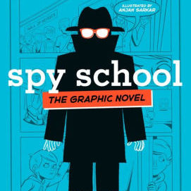 Spy School The Graphic Novel by Gibbs. Stuart 9781534455429_65d14937-2c61-482d-9229-3b4d7382d8b9