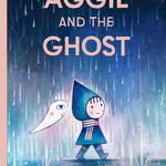 Aggie And The Ghost by Forsythe. Matthew 9781534478206