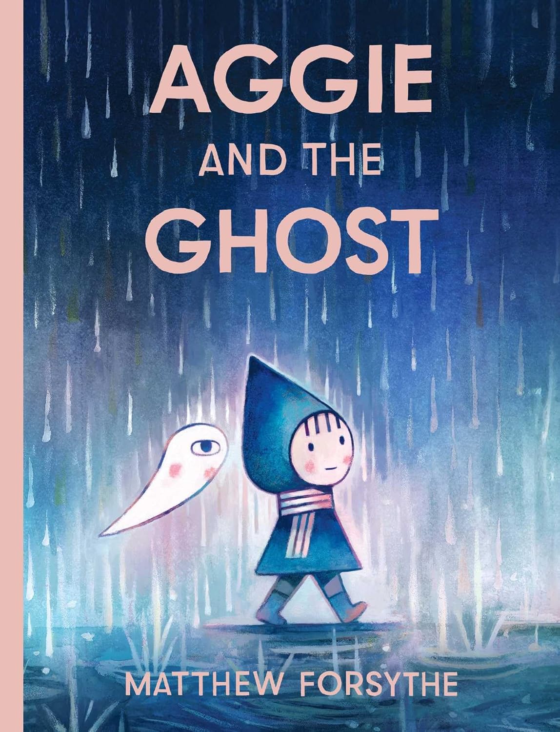 Aggie And The Ghost by Forsythe. Matthew 9781534478206
