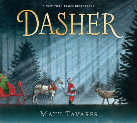 Dasher: How A Brave Little Doe Changed Christmas Forever by Tavares. Matt ; Tava 9781536201376_12af2810-9562-49da-ae18-8b0fa7058058
