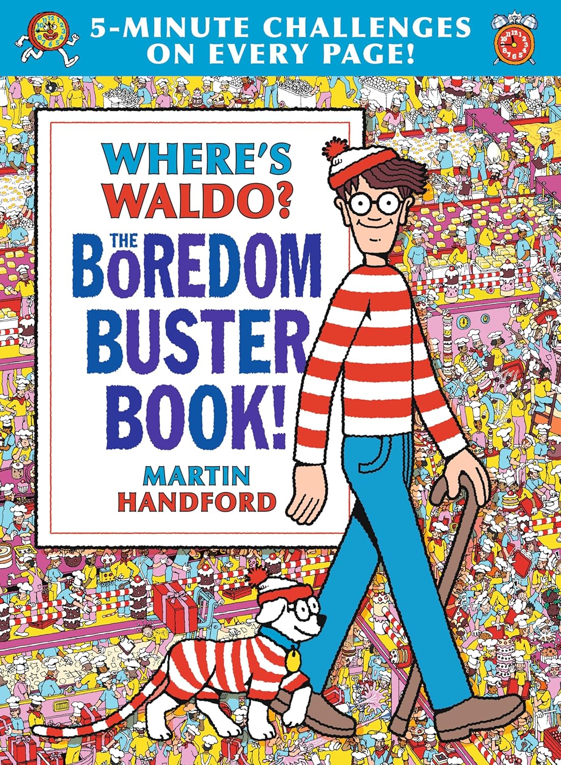 Where's Waldo? The Boredom Buster Book: 5-Minute Challenges by Handford. Martin 9781536211450_fd47857e-0adf-436c-93bb-33675acb9061