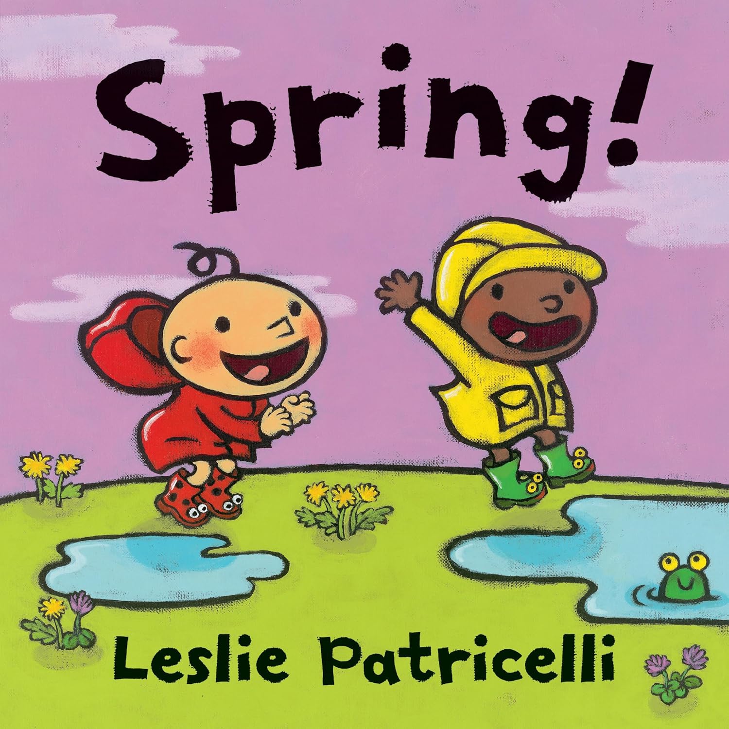 Spring! by Patricelli. Leslie 20 9781536230031