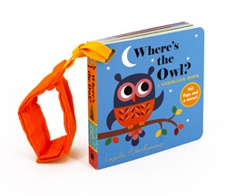 Where's The Owl?: A Stroller Book by Arrhenius. Ingela P. 9781536235296