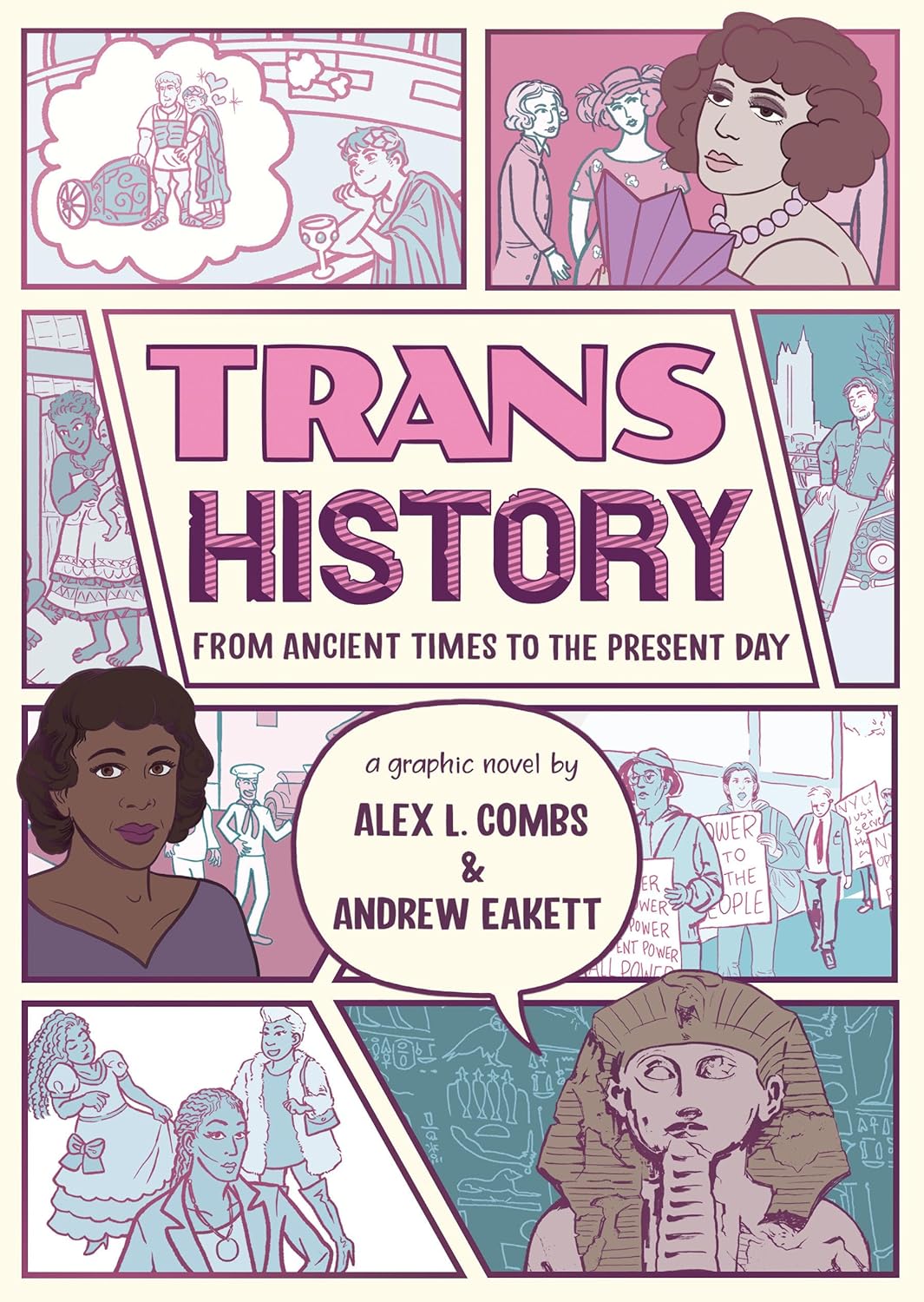Trans History: A Graphic Novel by Combs. Alex L; Eakett. Andrew 9781536244175