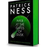 Piper At The Gates Of Dusk by Ness. Patrick 20 9781536248302
