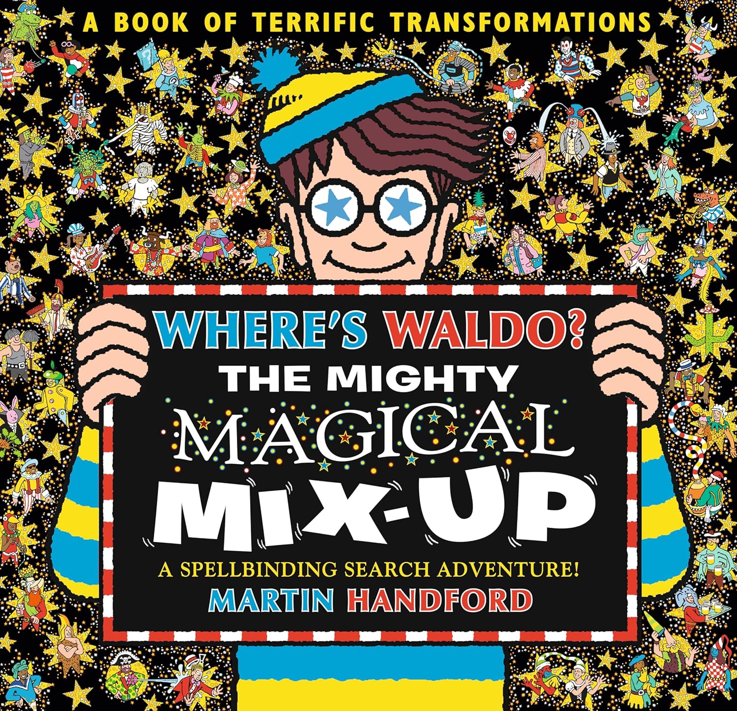 Where's Waldo? The Mighty Magical Mix-Up by Handford. Martin 20 9781536251258_4ab34dea-337b-42a9-b493-accc83c6ef33