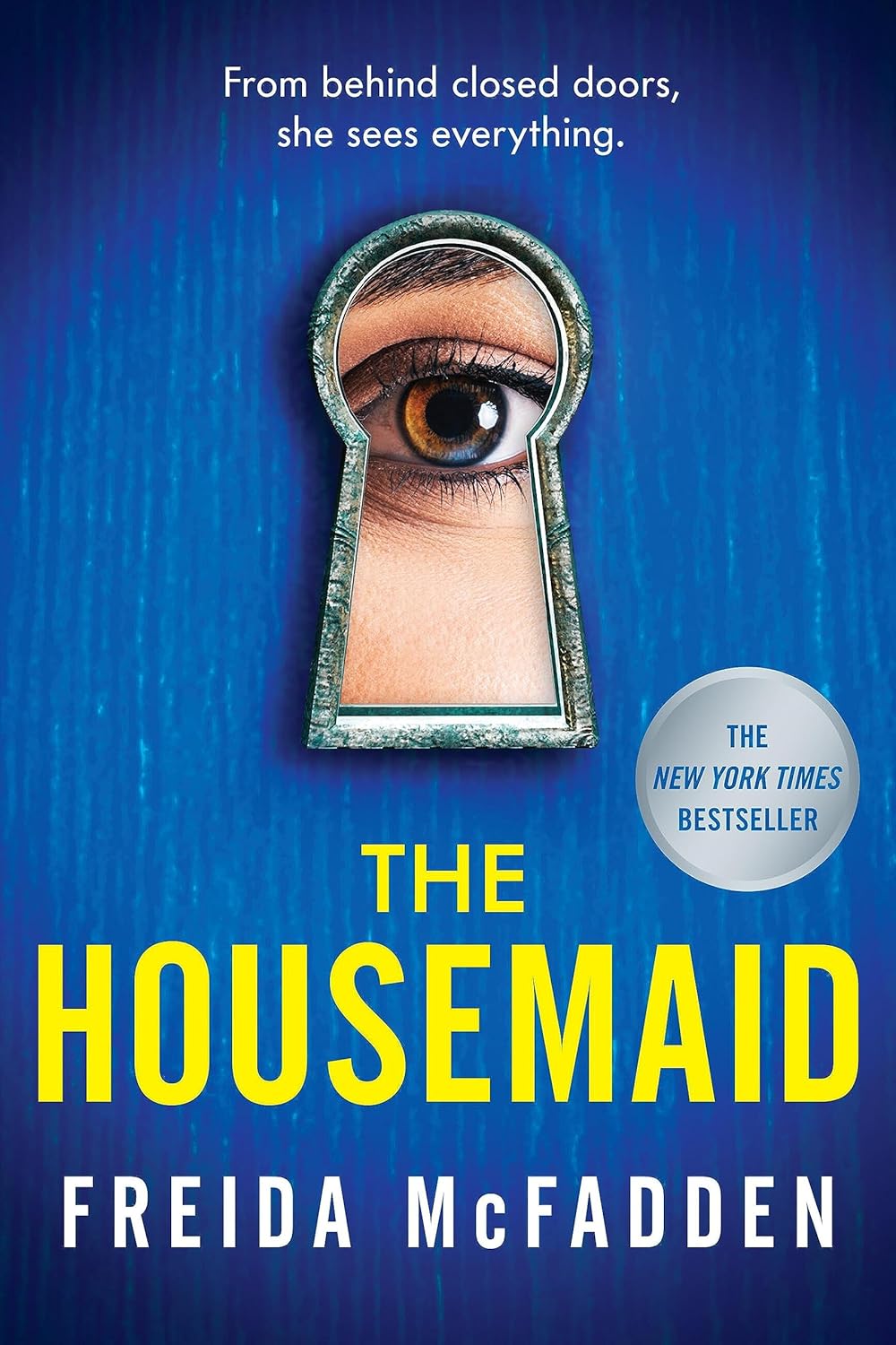 The Housemaid by Mcfadden. Frieda 9781538742570