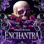 ENCHANTRA (WICKED GAMES #2) - SMITH. KAYLIE 9781538770801