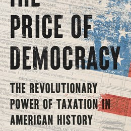 The Price For Democracy by Williamson. Vanessa S. 20 9781541606111