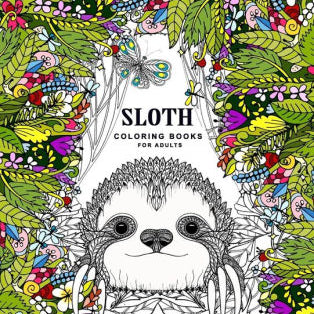 Sloth Coloring Book For Adults: (Animal Coloring Books For Adults) by Adult Colo 9781545202975_dd141e5e-e607-4d82-a894-c4feb2370e05