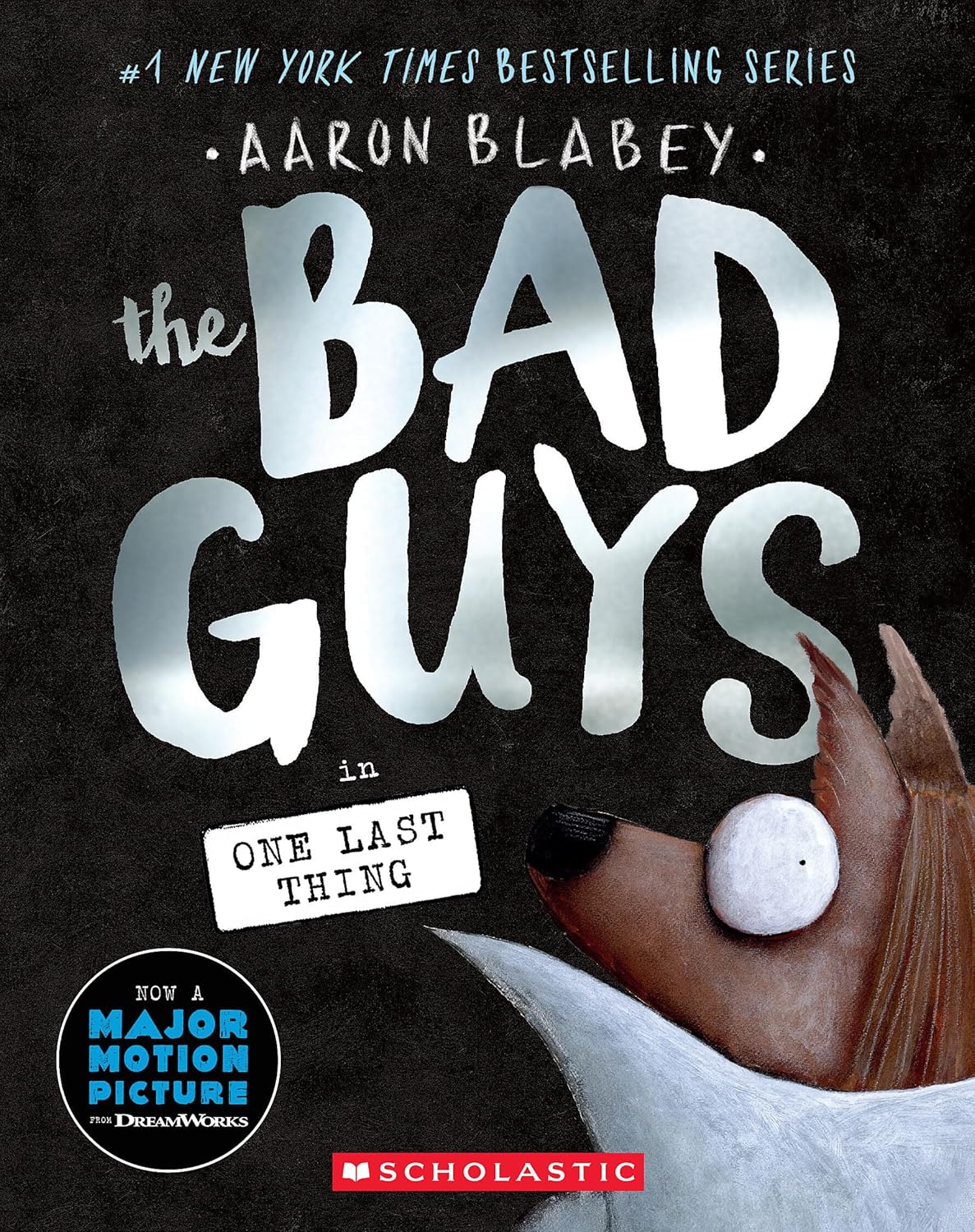 THE BAD GUYS IN ONE LAST THING (THE BAD GUYS #20) - BLABEY. AARON Jerrol's Supplies