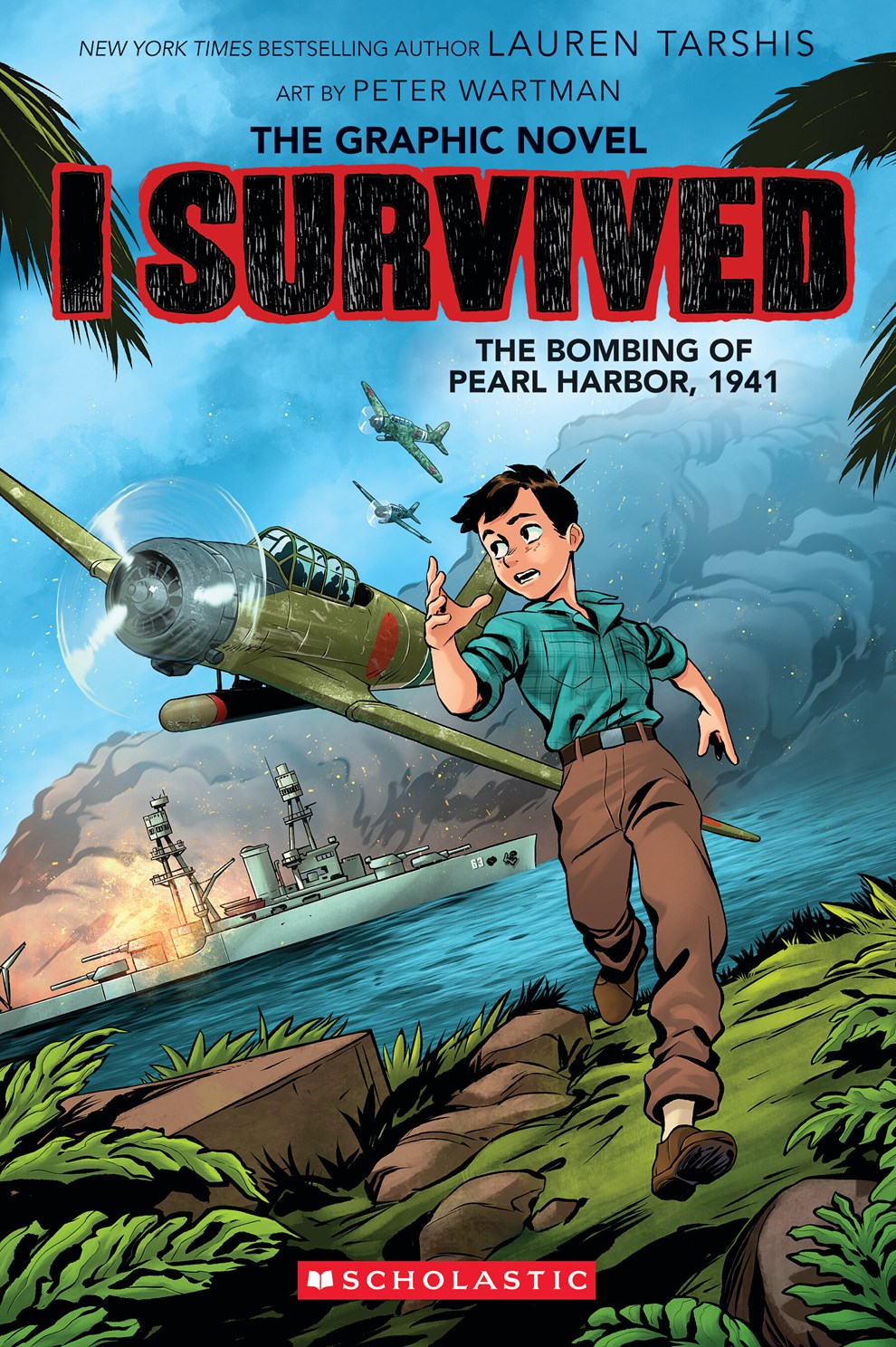 I Survived the Bombing of Pearl Harbor, 1941 (I Survived Graphic Novel #14) by Ta 20 9781546137757
