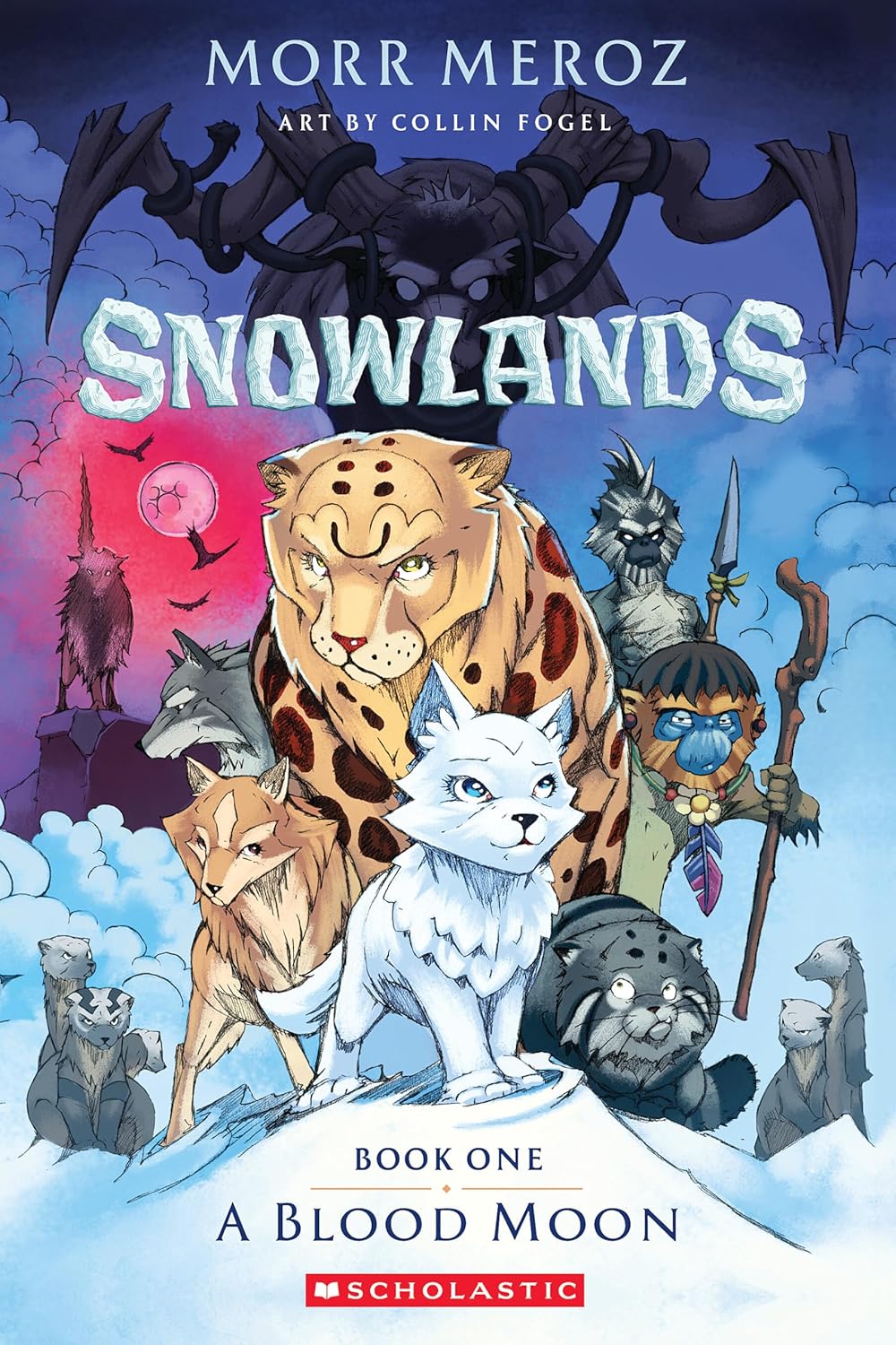 A BLOOD MOON (SNOWLANDS #1) - MEROZ. MORR; FOGEL. COLLIN 20 9781546171737