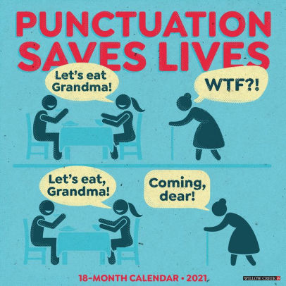 PUNCTUATION SAVES LIVES 2021 WALL CALENDAR - 9781549215261_87103e6e-ee6a-4b33-b9ec-700d5f213723