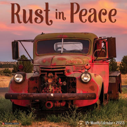 Rust In Peace 2023 Wall Calendar - Willow Creek Press 9781549227509_7650666a-c76c-4ef4-adda-b92cc6c8be6a