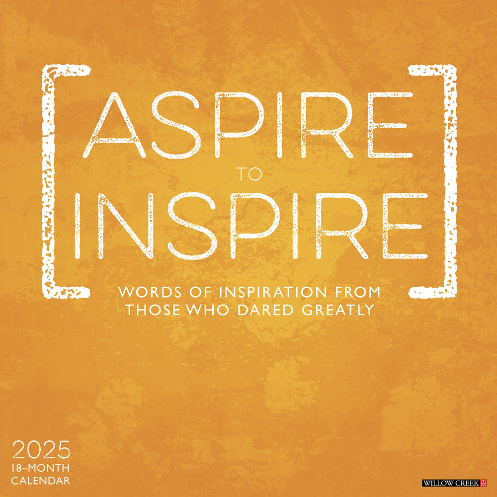 Aspire To Inspire 2025 Wall Calendar - Willow Creek Press 9781549241468
