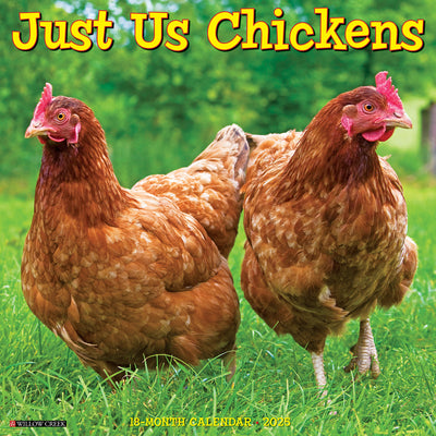 Just Us Chickens 2025 Wall Calendar - Willow Creek Press 9781549243592