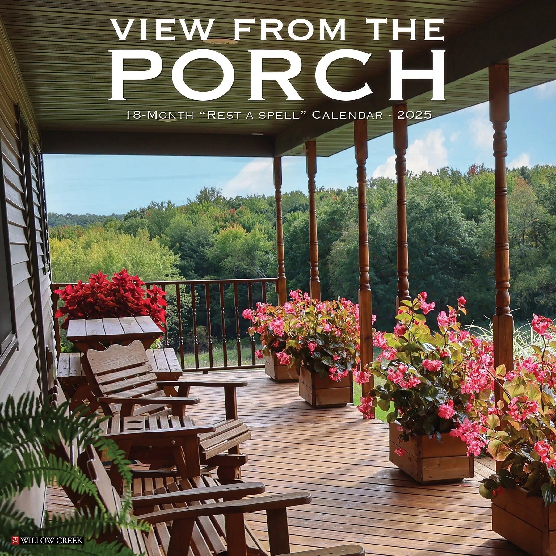 Porch View 2025 Wall Calendar - Willow Creek Press 9781549244537