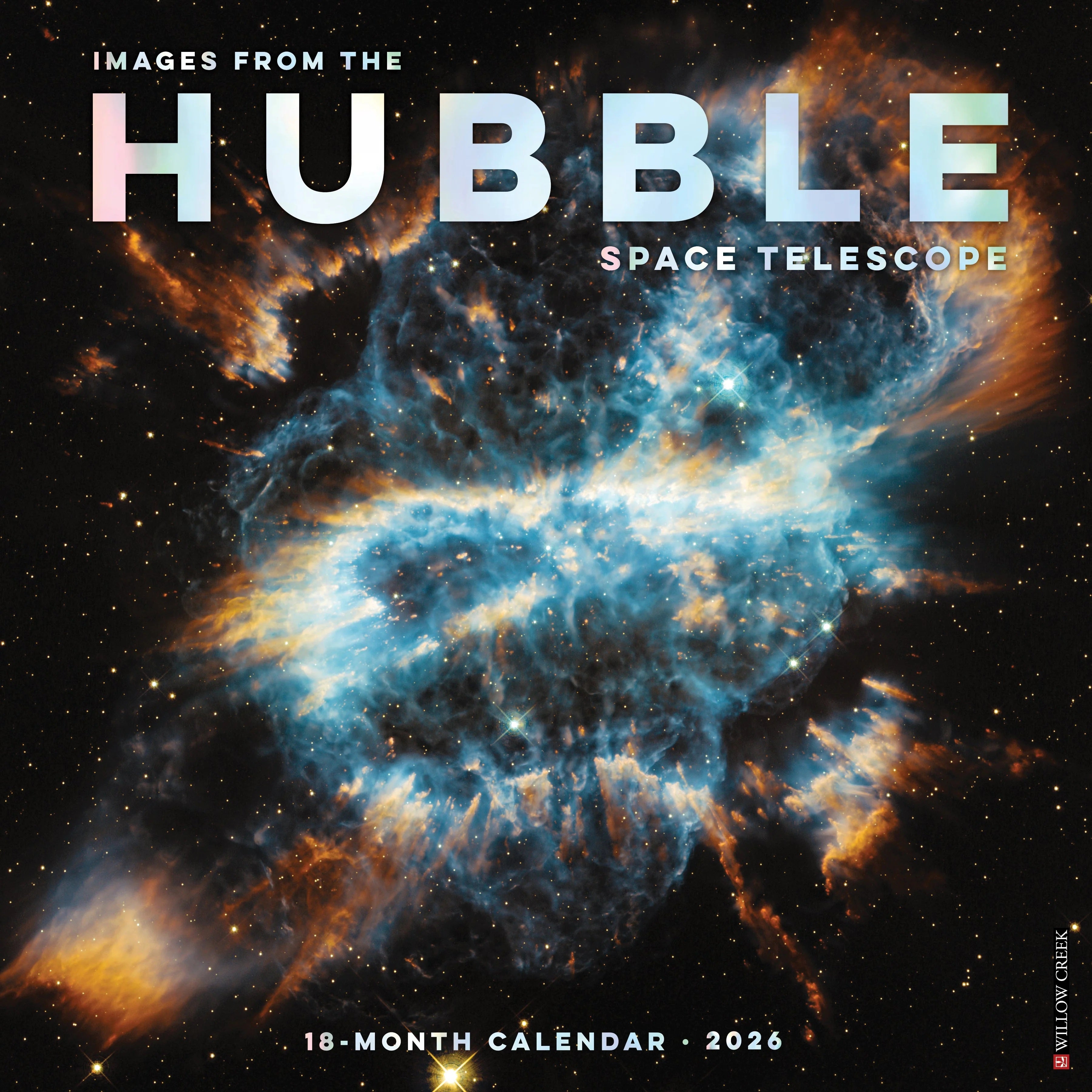 2026 Images From The Hubble Space Telescope Wall Calendar 9781549251542