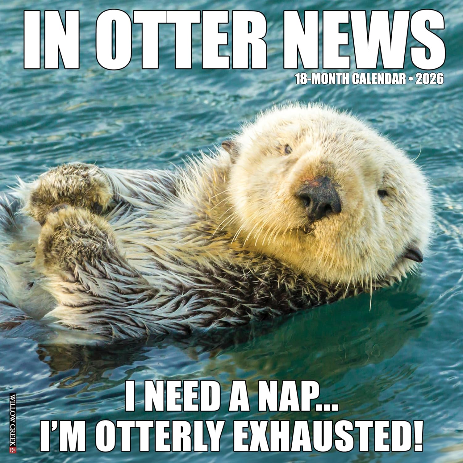 2026 In Otter News Wall Calendar 9781549251559