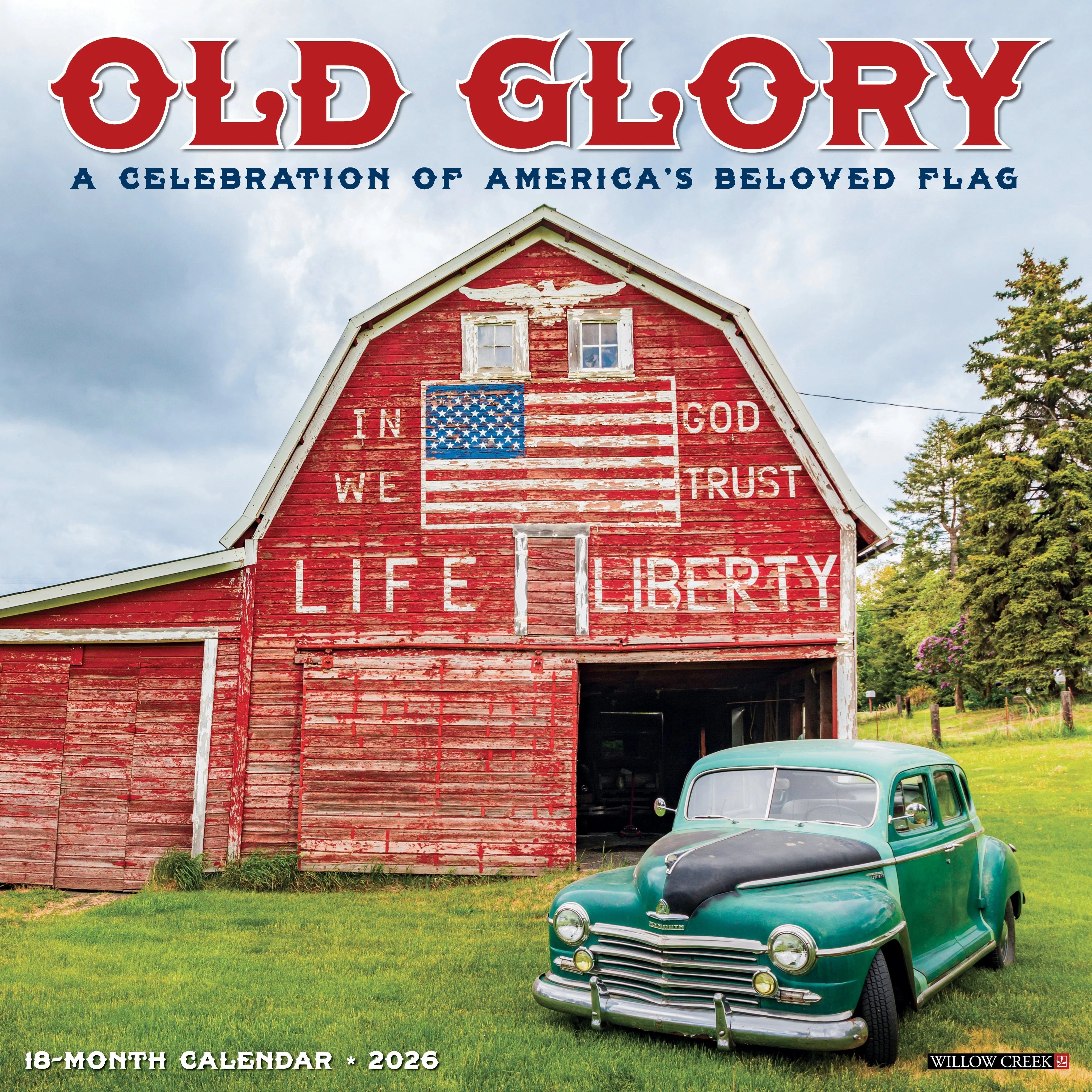 2026 Old Glory Wall Calendar 9781549252235