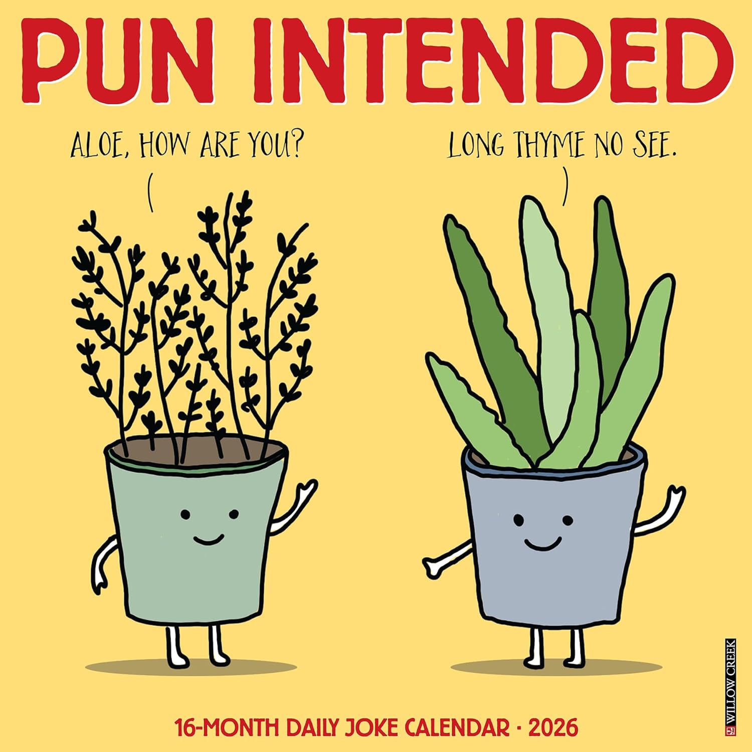 2026 Pun Intended Wall Calendar 9781549252518