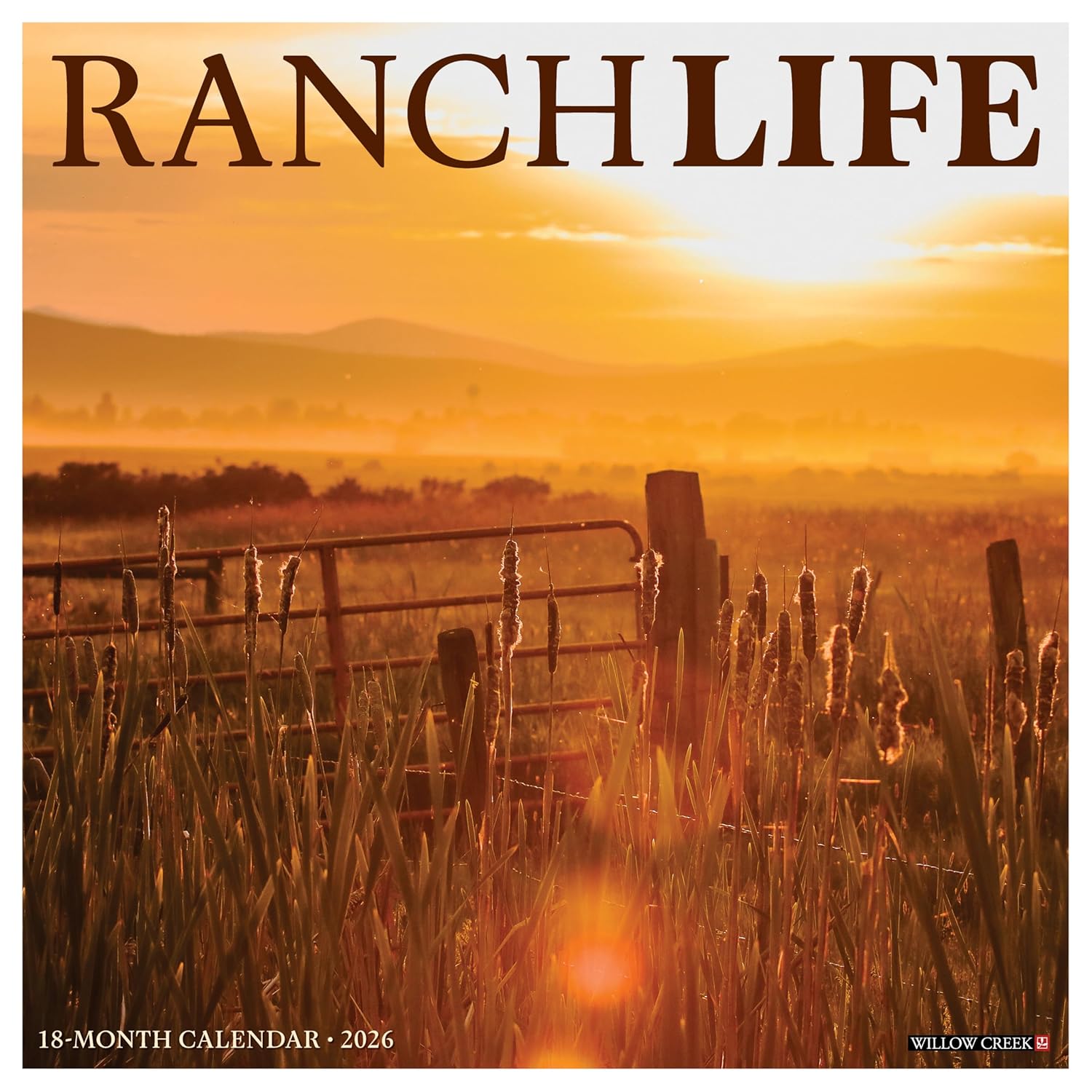 2026 Ranchlife Wall Calendar 9781549252563
