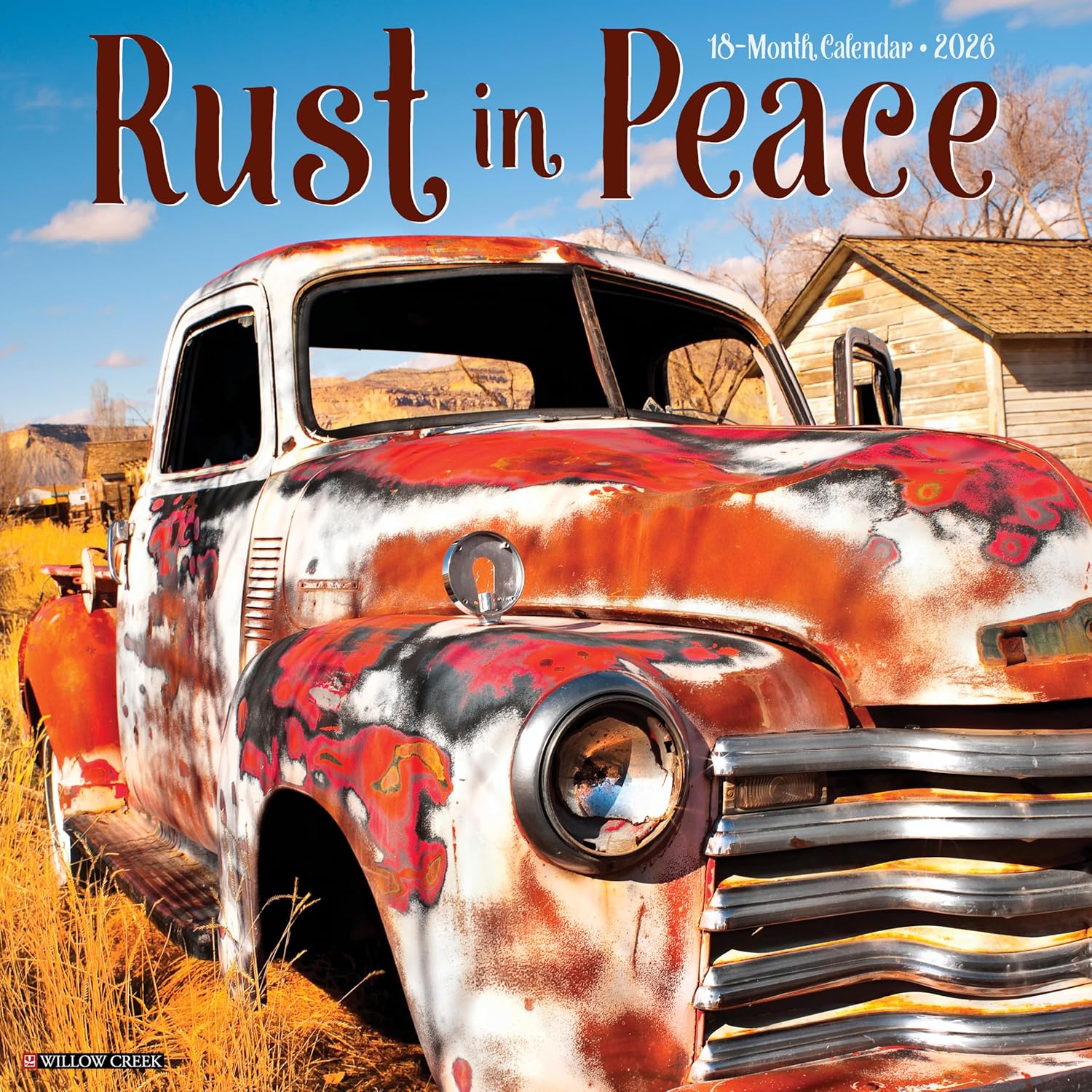 2026 Rust In Peace Wall Calendar 9781549252624